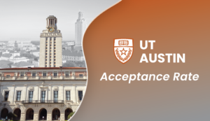 UT Austin Acceptance Rate