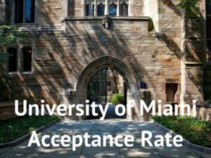 Umiami Acceptance Rate